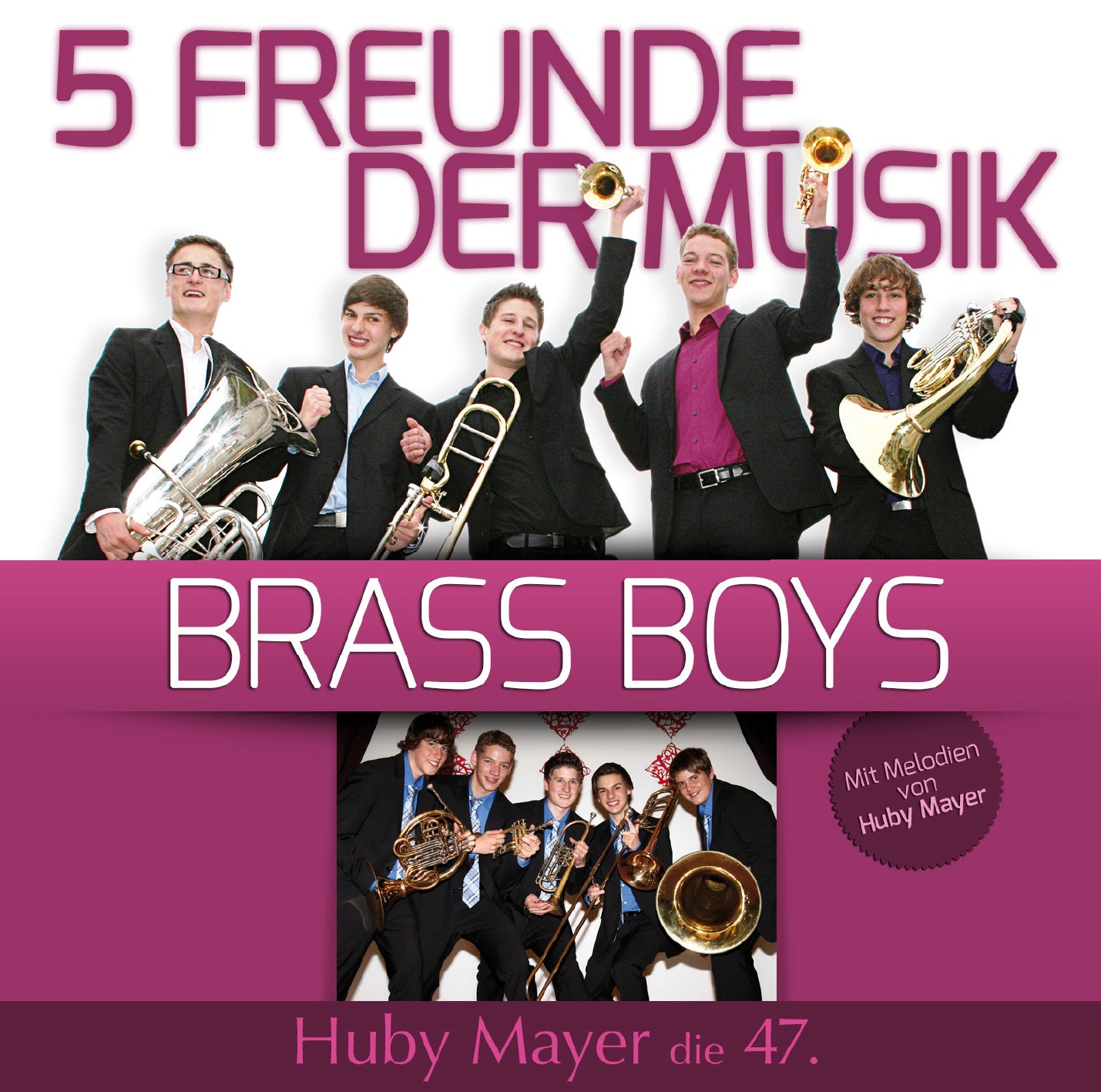 CD 47: 5 Freunde der Musik