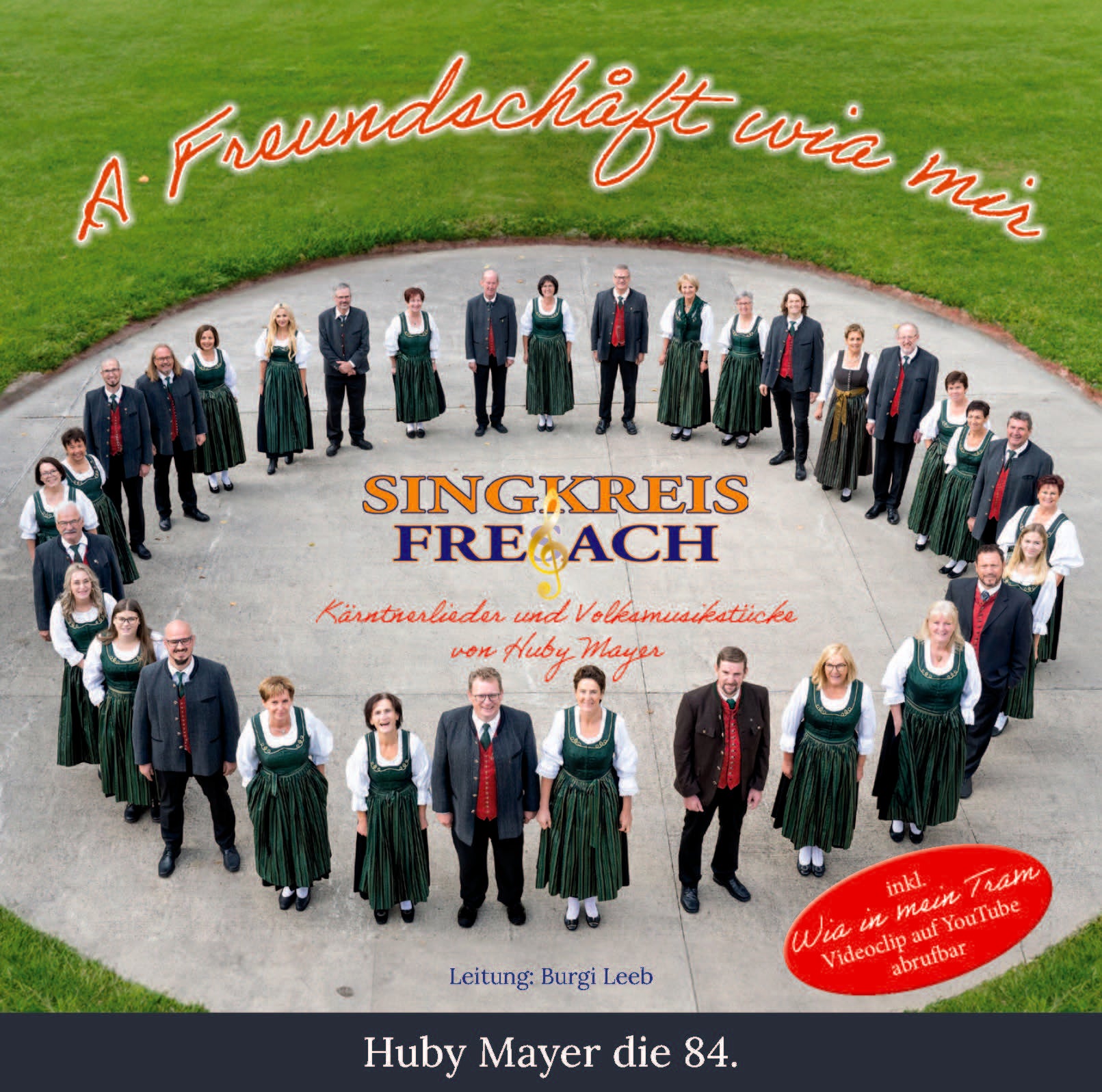 CD 84: A Freundschaft wia mir