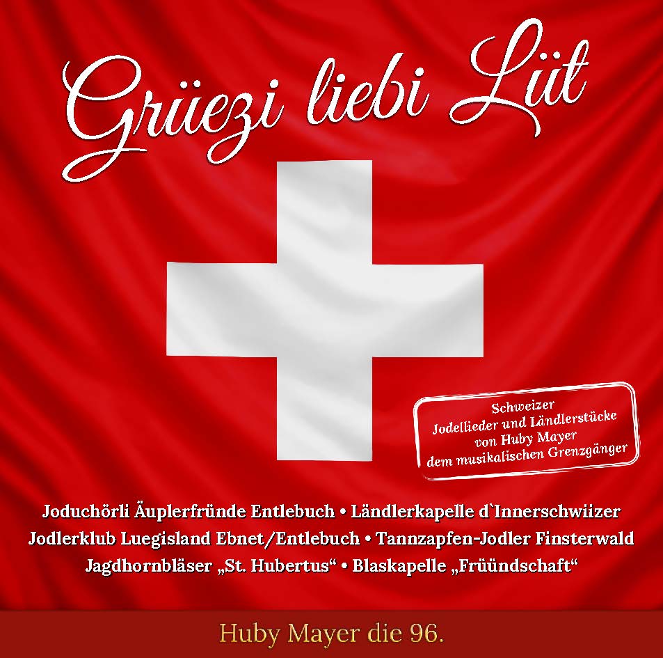 CD 96: Grüezi liebi Lüt