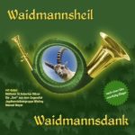 CD 33: Waidmannsheil – Waidmannsdank