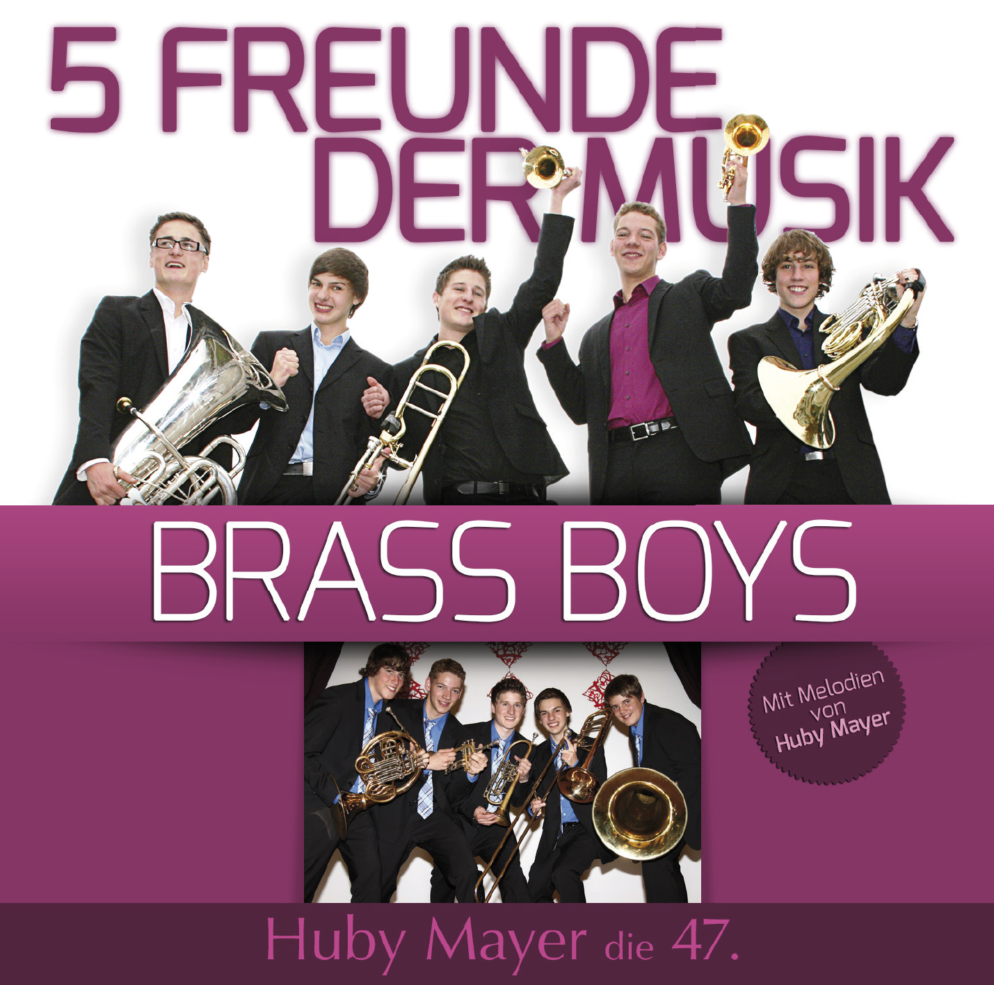 CD 47: 5 Freunde der Musik