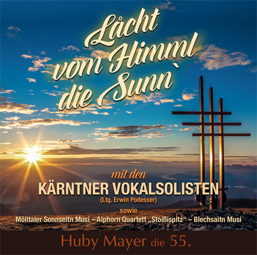 CD 55: Lacht vom Himmel die Sunn‘