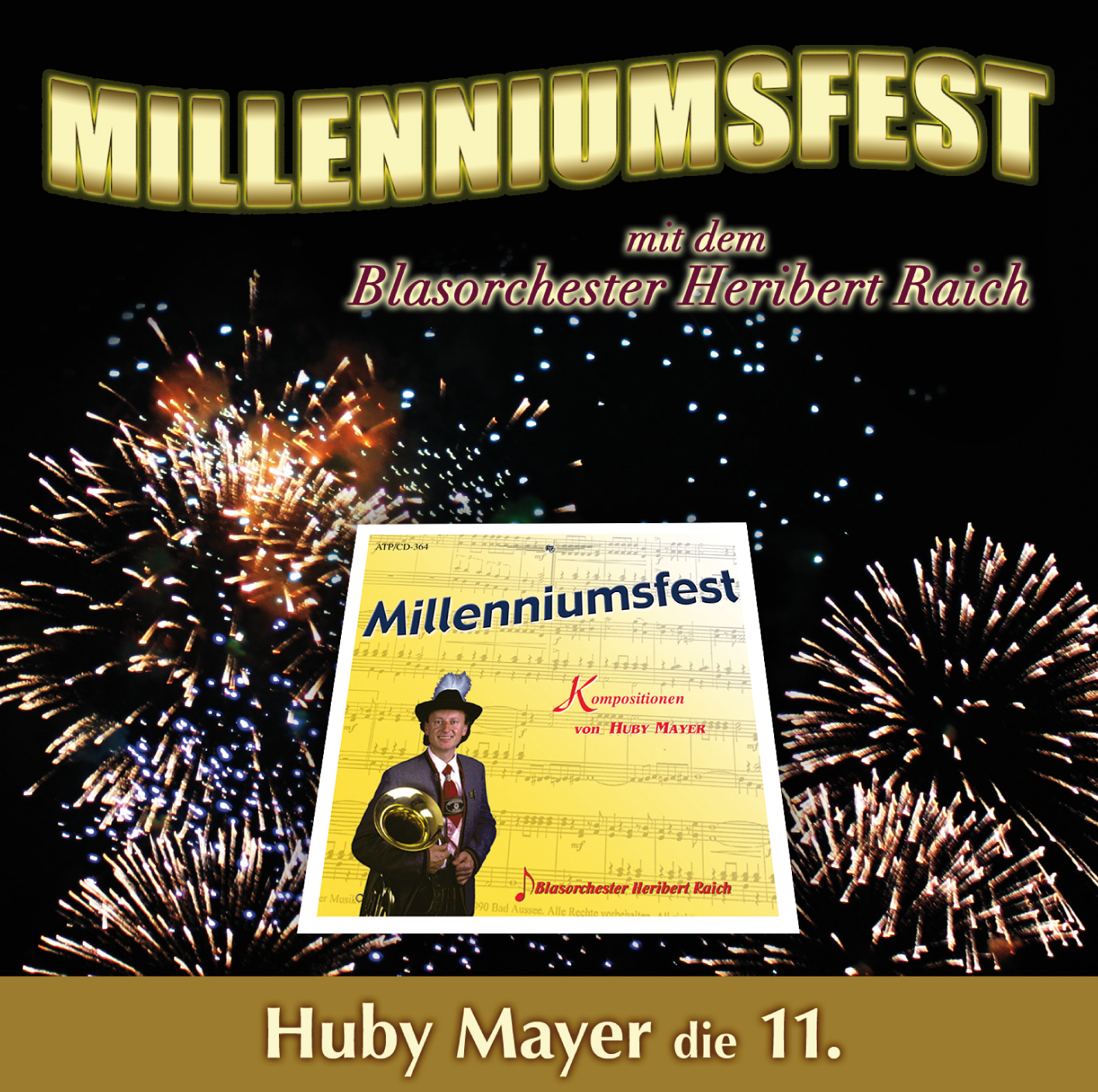 CD 11: Milleniumsfest