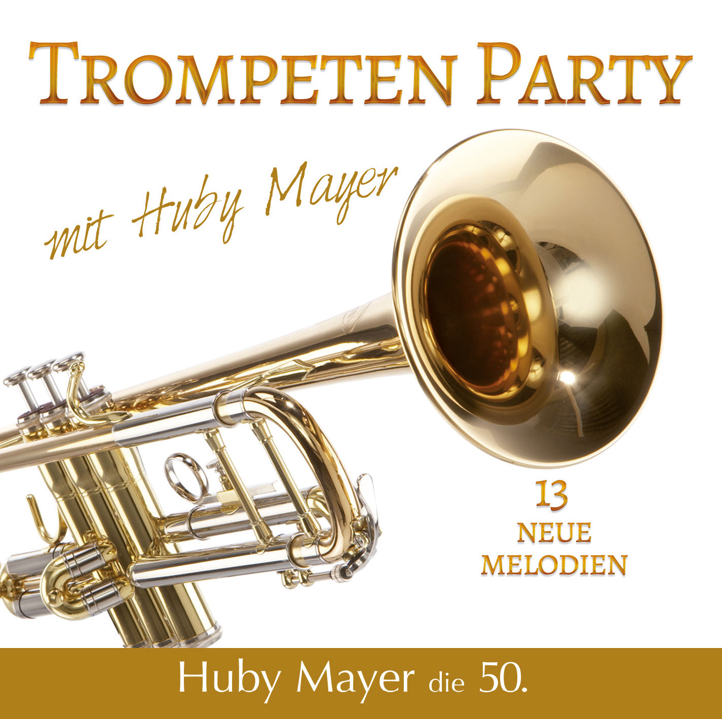CD 50: Trompetenparty