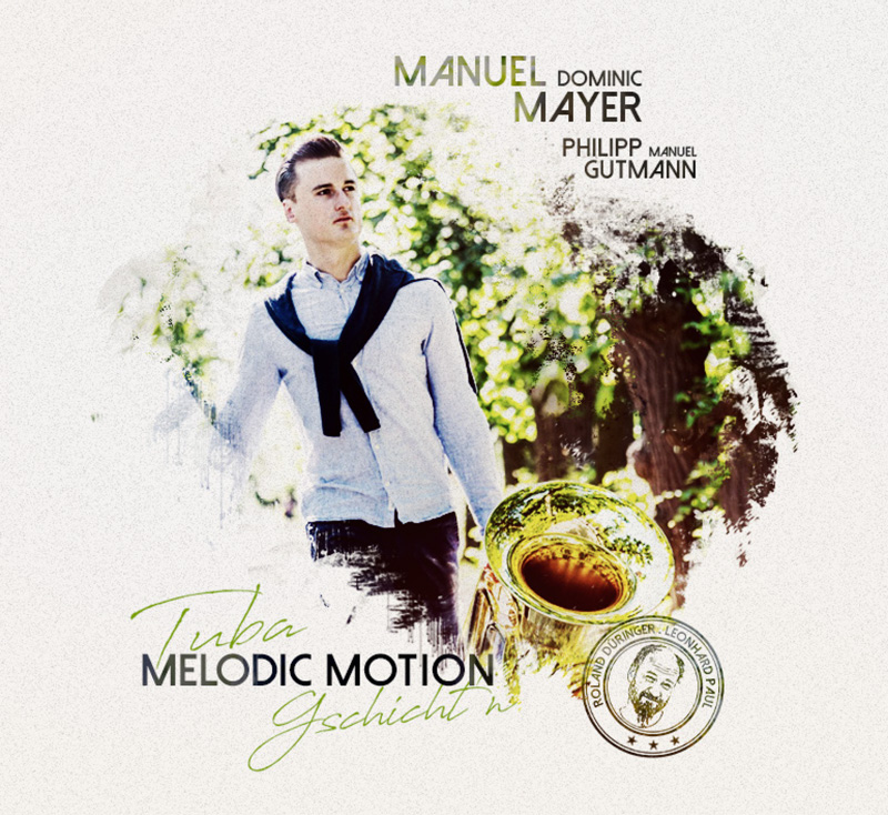 CD: Melodic Motion - Tuba Gschicht'n