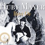 HUBY MAYER - Best of 4-CD BOX
