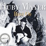 HUBY MAYER - Best of VOLKSMUSIK