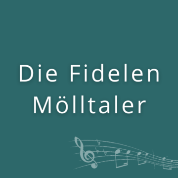 Die Fidelen Mölltaler