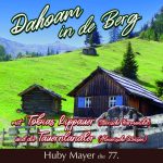 CD 77: Dahoam in de Berg