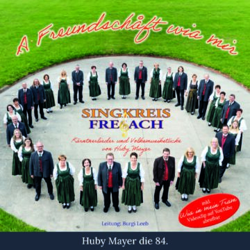 CD 84: A Freundschaft wia mir