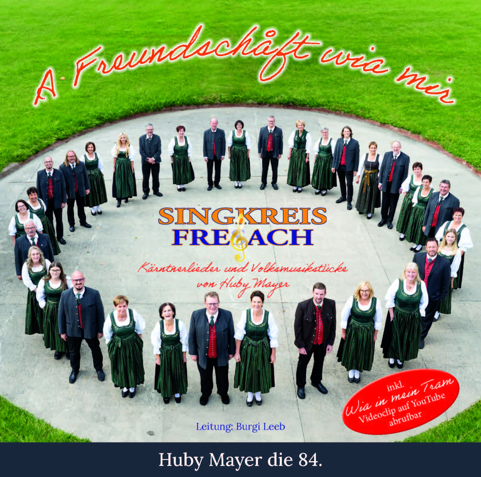 CD 84: A Freundschaft wia mir