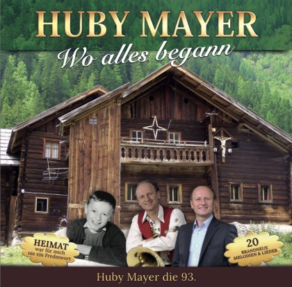 CD 93: Huby Mayer - Wo alles begann