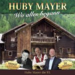CD 93: Huby Mayer - Wo alles begann